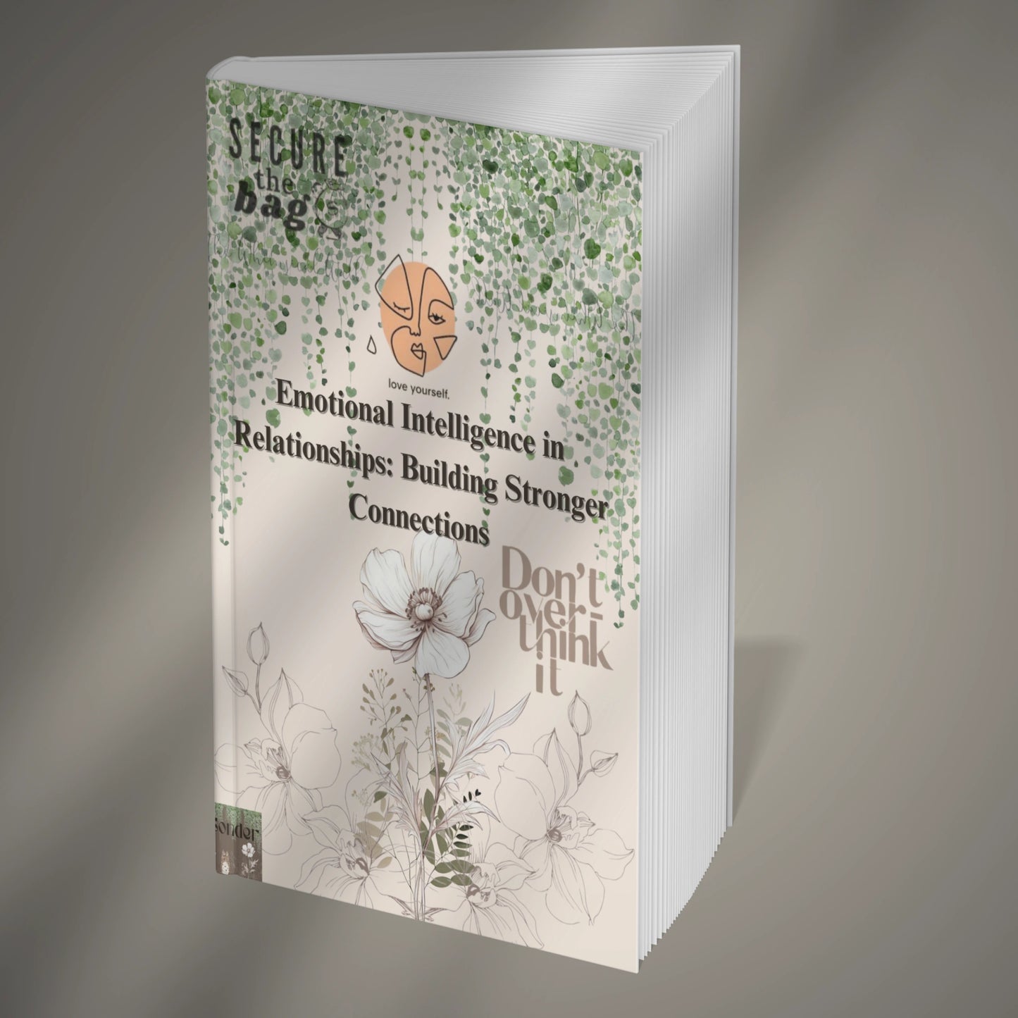 Emotional Intelligence in Relationships: Building Stronger Connections (E-book)